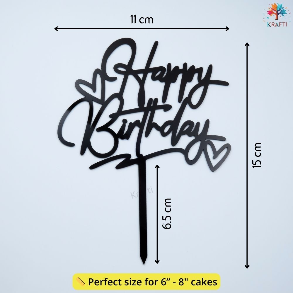 Black glossy acrylic Happy Birthday cake topper with heart design showing dimensions, suitable for 6 to 8 inch cakes
